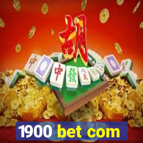 1900 bet com